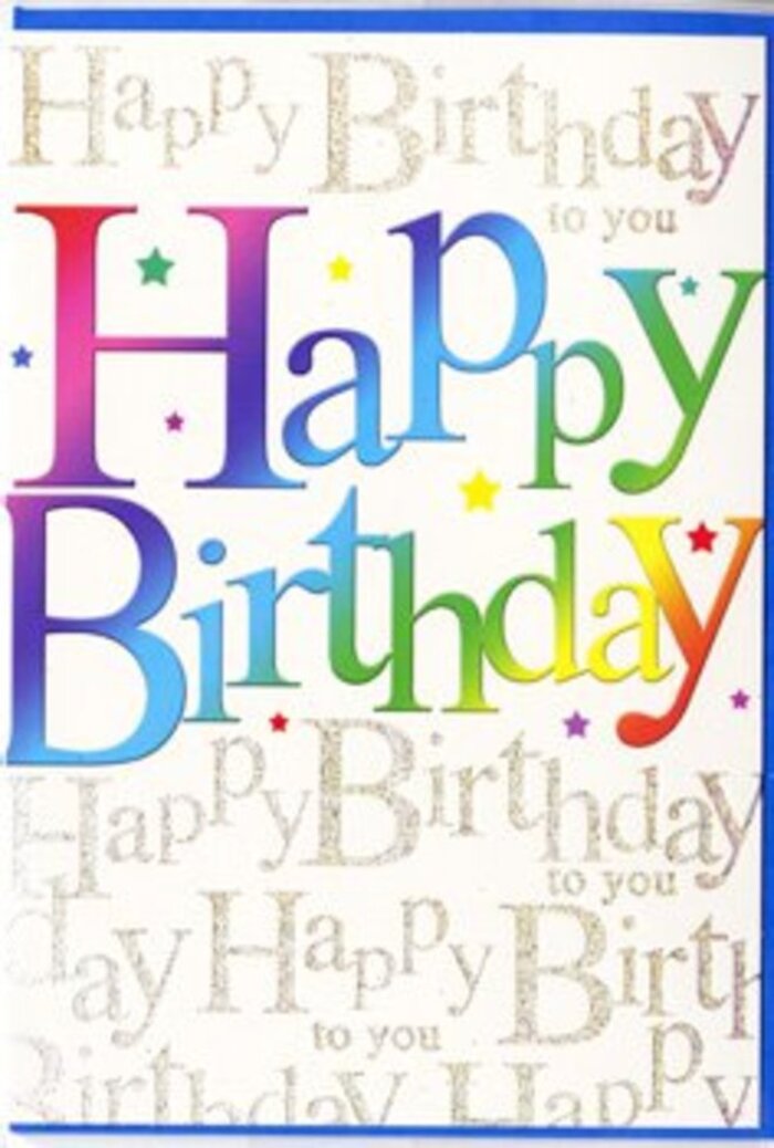 The front of this birthday card unfolds like a small celebration in itself, echoing the lively mix of colours you might see in a birthday bouquet delivered across Grays. At the centre, the words Happy Birthday curve confidently across the card, each letter proudly wearing its own hue. Rich reds melt into juicy oranges, tropical pinks drift into cool blues and greens, and finally fade into mellow yellow, forming a smooth rainbow gradient that feels fluid and joyful rather than rigidly striped. The letters are broad and slightly rounded, suggesting softness and warmth, as if they have been carefully brushed on with a steady hand rather than stamped by machine. Behind this bold greeting, the background is layered with a repeating Happy Birthday to you in an elegant, looping gold script, like a gentle refrain humming under the main melody. The script appears fine and slightly reflective, catching the light the way morning sun might glint off dewdrops on flowers in a garden near Grays Beach Park. It drifts diagonally and horizontally across the card, overlapping in places, but always remaining subdued so the main rainbow text remains the star. Fine flecks of gold and faint starbursts sit between sections of the script, adding a whisper of sparkle without overwhelming the eye. The whole card has a smooth, satin-like finish, suggesting a pleasantly cool texture to the fingertips, with perhaps a slight raised feel where the coloured letters stand out. This is the sort of card you might select to accompany a thoughtfully chosen arrangement from a trusted local florist, something that feels both festive and heartfelt when opened at a family gathering in a Grays home.
